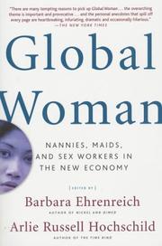 Cover of: Global Woman: Nannies, Maids, and Sex Workers in the New Economy