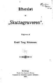 Cover of: Skattegraveren: en Evald Tang Kristensen antologi