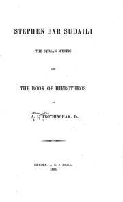 Cover of: Stephen bar Sudaili, the Syrian mystic, and the book of Hierotheos
