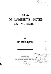 View of Lambert's "Notes on Ingersoll" by Helen M. Lucas