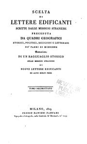 Cover of: Scelta di lettere edificanti scritte dalle missioni straniere by 