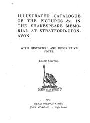 Cover of: Illustrated catalogue of the pictures &c. in the Shakespeare Memorial at Stratford-upon-Avon by Shakespeare Memorial (Stratford-upon-Avon, England)