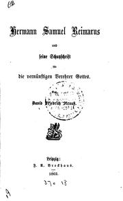 Cover of: Hermann Samuel Reimarus und seine Schutzschrift für die vernünftigen Verehrer Gottes