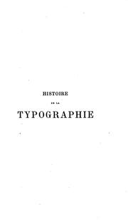 Cover of: Histoire de la typographie
