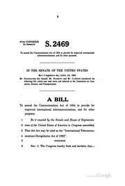 Cover of: International Telecommunications Deregulation Act of 1982: hearings before the Subcommittee on Communications of the Committee on Commerce, Science, and Transportation, United States Senate, Ninety-seventh Congress, second session, on S. 2469 ... June 14, 15, and 17, 1982.