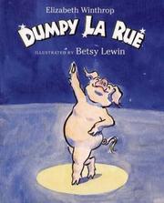 Cover of: Dumpy La Rue (Owlet Book) by Elizabeth Winthrop