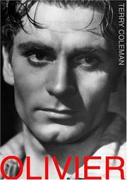 Cover of: Olivier by Terry Coleman, Terry Coleman