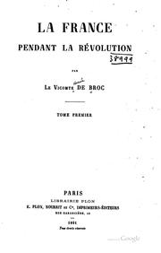 Cover of: La France pendant la Révolution