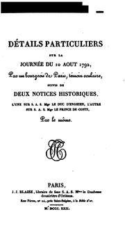 Cover of: Détails particuliers sur la journée du 10 août 1792 by Camille-Hilaire Durand