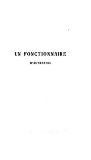 Cover of: Un fonctionnaire d'autrefois, P.F. Lafaurie, 1786-1876 by H. Faré