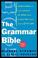 Cover of: The grammar bible