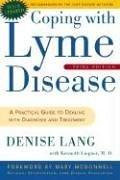 Cover of: Coping with Lyme Disease: A Practical Guide to Dealing with Diagnosis and Treatment