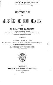 Histoire du Musée de Bordeaux by H. de La Ville de Mirmont