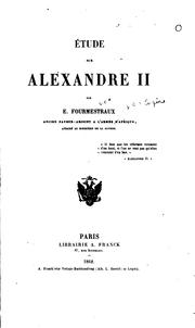 Cover of: Etude sur Alexandre II