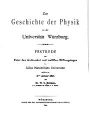 Cover of: Zur Geschichte der Physik an der Iniversität Würzburg by Wilhelm Conrad Röntgen