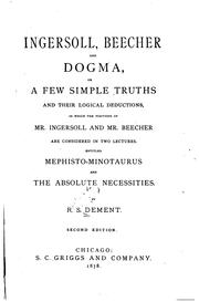 Cover of: Ingersoll, Beecher, and dogma ... by R. S. Dement