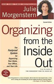 Cover of: Organizing from the Inside Out, second edition: The Foolproof System For Organizing Your Home, Your Office and Your Life