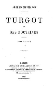 Turgot et ses doctrines by Alfred Neymarck