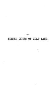 Cover of: The ruined cities of Zulu Land.