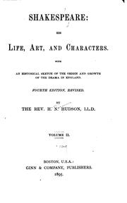 Cover of: Shakespeare: his life, art, and characters. by Henry Norman Hudson
