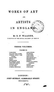 Cover of: Works of art and artists in England by Gustav Friedrich Waagen