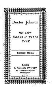 Cover of: Doctor Johnson: his life, works & table talk
