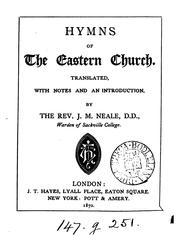 Hymns of the Eastern Church by John Mason Neale