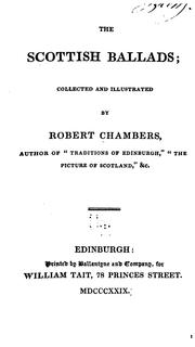 Cover of: The Scottish ballads by Robert Chambers