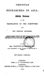 Cover of: Christian researches in Asia: with notices on the translation of the Scriptures into the oriental languages.