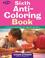 Cover of: The Sixth Anti-Coloring Book
