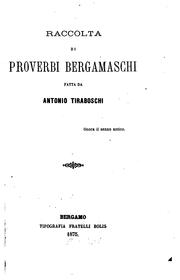 Cover of: Raccolta di proverbi bergamaschi by Antonio Tiraboschi