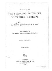 Cover of: Travels in the Slavonic provinces of Turkey-in-Europe