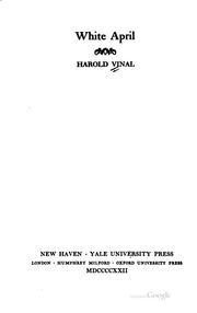 Cover of: White April. by Harold Vinal, Harold Vinal