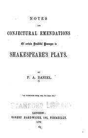 Cover of: Notes and conjectural emendations of certain doubtful passages in Shakespeare's plays