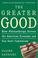 Cover of: The Greater Good