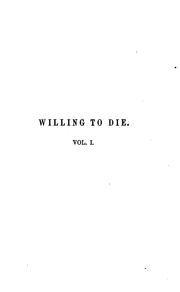 Cover of: Willing to die by Joseph Sheridan Le Fanu