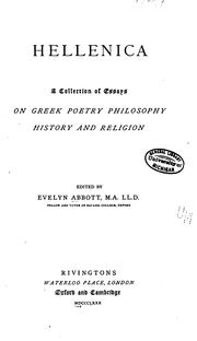 Cover of: Hellenica: a collection of essays on Greek poetry, philosophy, history, and religion.