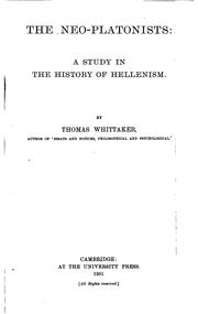 Cover of: The Neo-Platonists by Thomas Whittaker
