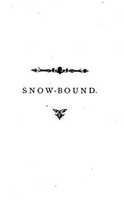 Cover of: Snow-bound by John Greenleaf Whittier