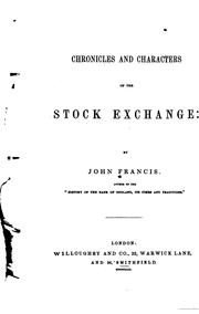 Cover of: Chronicles and characters of the Stock Exchange.