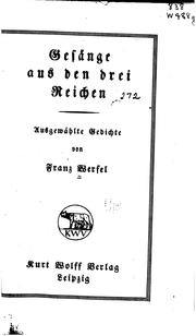 Cover of: Gesänge aus den drei Reichen: ausgewählte Gedichte
