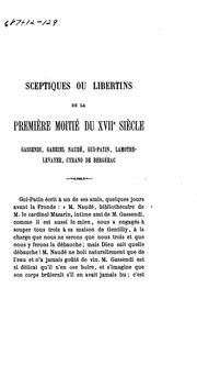 Cover of: Sceptiques ou libertins de la première moitié du XVIIe siècle: Gassendi, Gabriel Naudé, Gui Patin, Lamothe-Levayer, Cyrano de Bergerac.