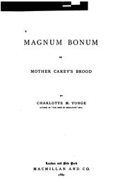 Magnum Bonum by Charlotte Mary Yonge