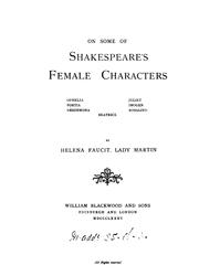 Cover of: On some of Shakespeare's female characters: Ophelia, Portia, Desdemona, Juliet, Imogen, Rosalind, Beatrice, Hermione.