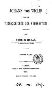 Cover of: Johann von Wiclif und die Vorgeschichte der Reformation. by Gotthard Victor Lechler
