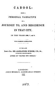 Cover of: Cabool: being a personal narrative of a journey to, and residence in that city in the years 1836, 7, and 8
