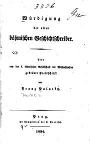 Cover of: Würdigung der alten böhmischen Geschichtschreiber by Palacký, František