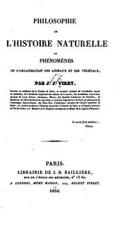 Cover of: Philosophie de l'histoire naturelle: ou, Phénomènes de l'organisation des animaux et des végétaux.
