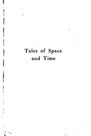 Tales of space and time by H. G. Wells