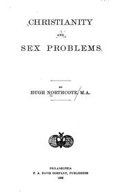 Cover of: Christianity and sex problems. by Hugh Northcote